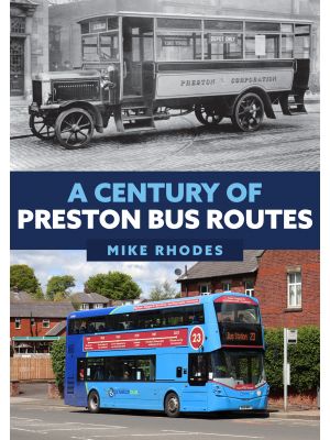 A Century of Preston Bus Routes