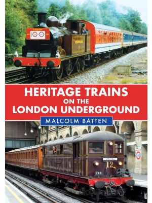 Heritage Trains on the London Underground