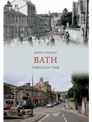 Bath Through Time