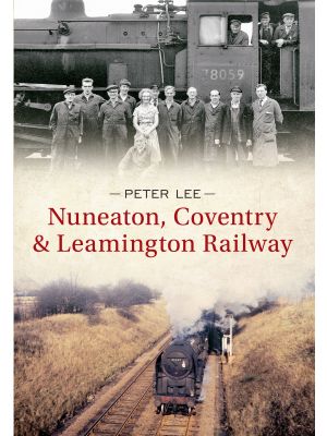 Nuneaton, Coventry & Leamington Railway