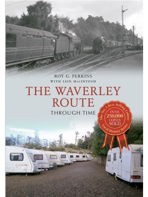 The Waverley Route Through Time
