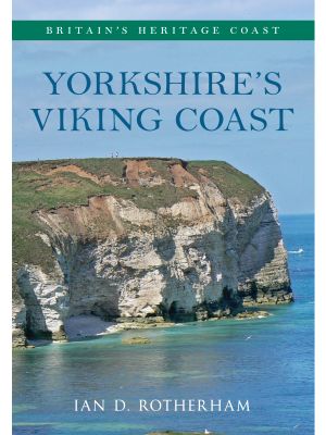 Yorkshire's Viking Coast Britain's Heritage Coast