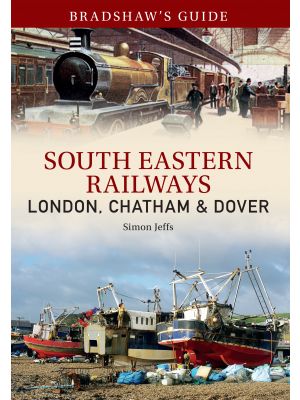 Bradshaw's Guide South East Railways