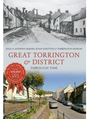 Great Torrington & District Through Time