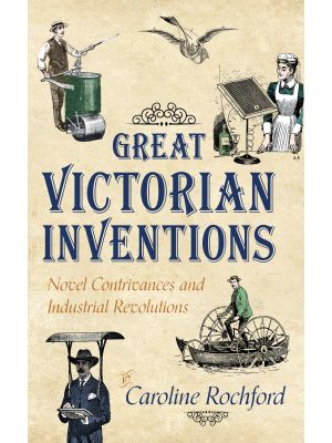 Great Victorian Inventions