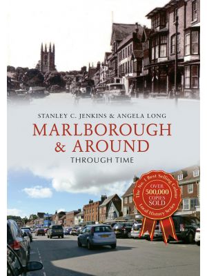 Marlborough & Around Through Time