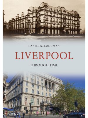 Liverpool Through Time