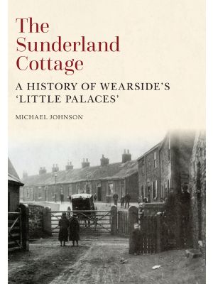 The Sunderland Cottage