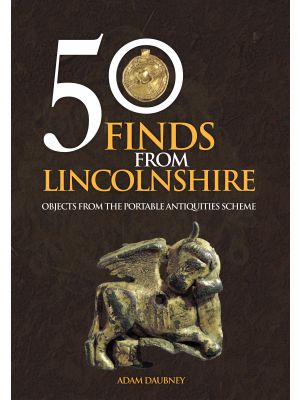 50 Finds From Lincolnshire