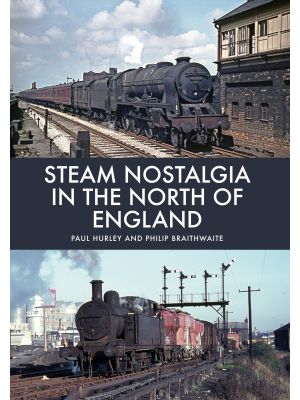 Steam Nostalgia in The North of England
