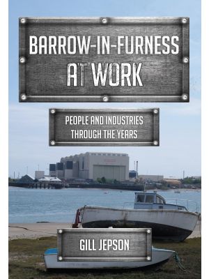 Barrow-in-Furness at Work