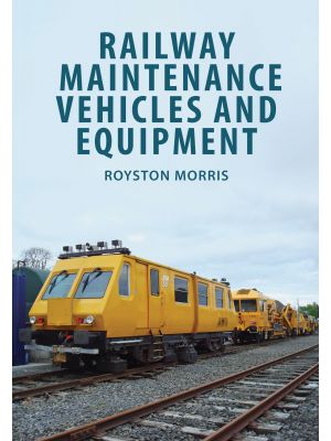 Railway Maintenance Vehicles and Equipment