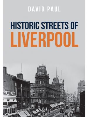 Historic Streets of Liverpool