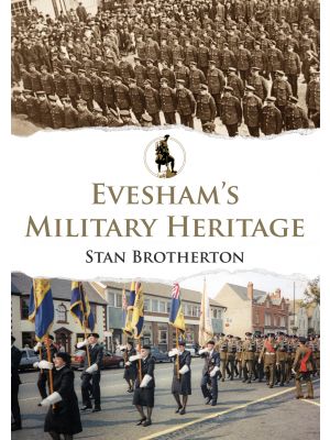 Evesham's Military Heritage