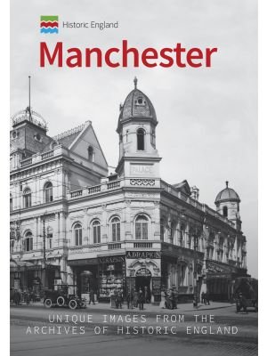 Historic England: Manchester