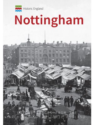 Historic England: Nottingham