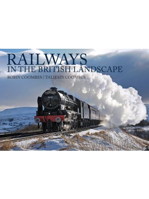 Railways in the British Landscape
