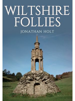 Wiltshire Follies