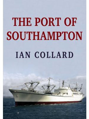 The Port of Southampton