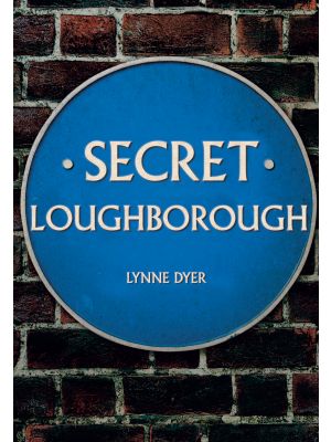 Secret Loughborough