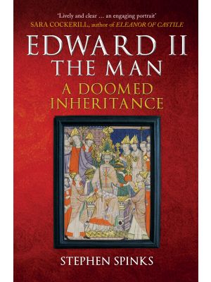 Edward II the Man
