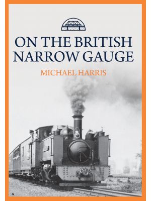 On the British Narrow Gauge