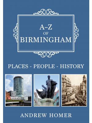 A-Z of Birmingham