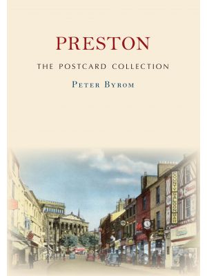 Preston The Postcard Collection