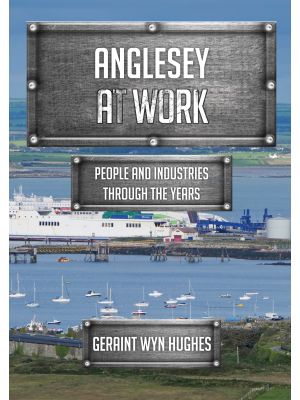Anglesey at Work