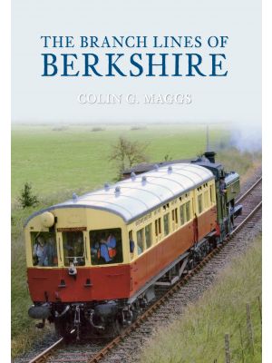 The Branch Lines of Berkshire
