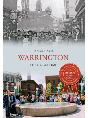 Warrington Through Time