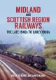 Midland and Scottish Region Railways