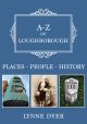 A-Z of Loughborough