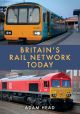 Britain’s Rail Network Today
