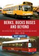 Berks, Bucks Buses and Beyond