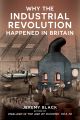 Why the Industrial Revolution Happened in Britain
