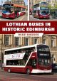 Lothian Buses in Historic Edinburgh