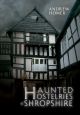 Haunted Hostelries of Shropshire