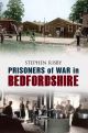 Prisoners of War in Bedfordshire
