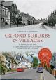 Oxford Suburbs & Villages Through Time