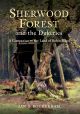 Sherwood Forest & the Dukeries