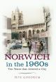 Norwich in the 1960s