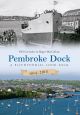Pembroke Dock 1814-2014