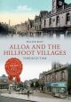 Alloa and the Hillfoot Villages Through Time
