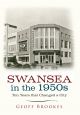 Swansea in the 1950s