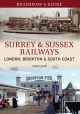 Bradshaw's Guide Surrey & Sussex Railways