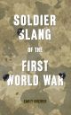 Soldier Slang of the First World War