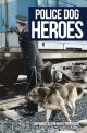 Police Dog Heroes