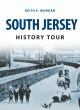 South Jersey History Tour