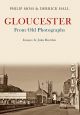 Gloucester From Old Photographs
